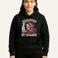 Dead Inside But Caffeinated Skeleton Coffee Hoodie