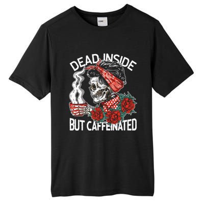 Dead Inside But Caffeinated Skeleton Coffee Tall Fusion ChromaSoft Performance T-Shirt