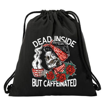 Dead Inside But Caffeinated Skeleton Coffee Drawstring Bag