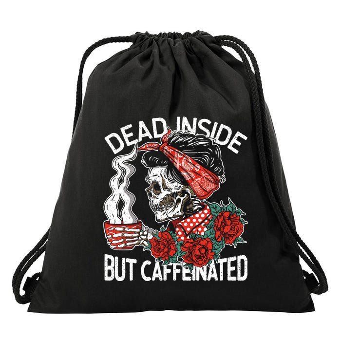Dead Inside But Caffeinated Skeleton Coffee Drawstring Bag