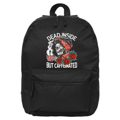 Dead Inside But Caffeinated Skeleton Coffee 16 in Basic Backpack