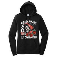 Dead Inside But Caffeinated Skeleton Coffee Women's Pullover Hoodie