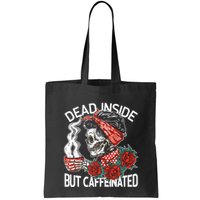 Dead Inside But Caffeinated Skeleton Coffee Bag