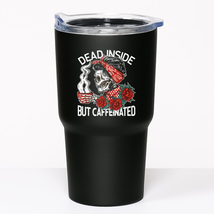 Dead Inside But Caffeinated Skeleton Coffee Tumbler