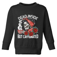 Dead Inside But Caffeinated Skeleton Coffee Toddler Sweatshirt