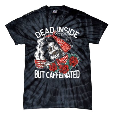 Dead Inside But Caffeinated Skeleton Coffee Tie-Dye T-Shirt