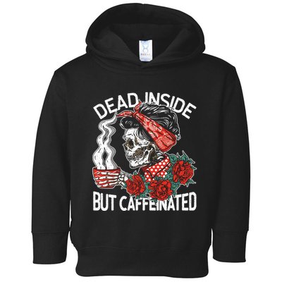 Dead Inside But Caffeinated Skeleton Coffee Toddler Hoodie