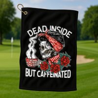 Dead Inside But Caffeinated Skeleton Coffee Golf Towel