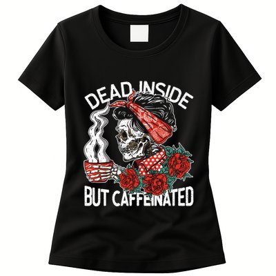 Dead Inside But Caffeinated Skeleton Coffee Womens T-Shirt