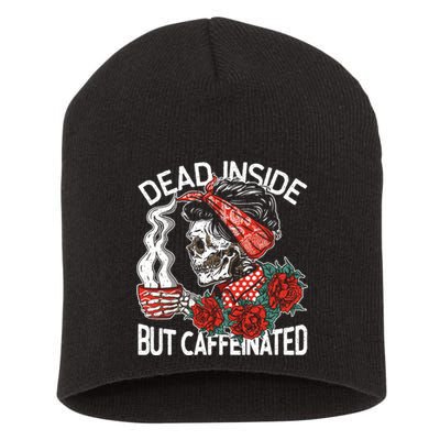 Dead Inside But Caffeinated Skeleton Coffee Short Acrylic Beanie