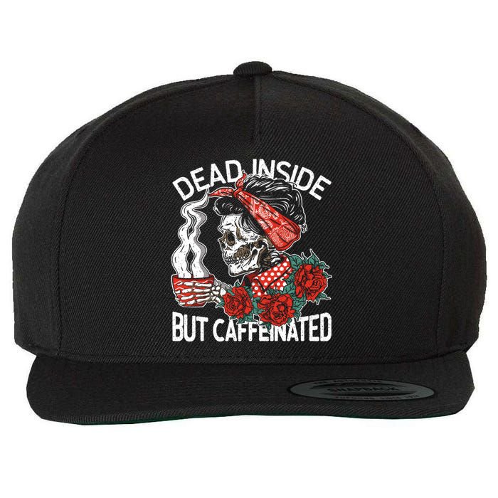 Dead Inside But Caffeinated Skeleton Coffee Wool Snapback Cap