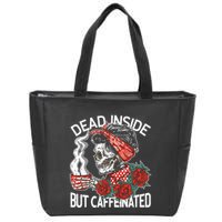 Dead Inside But Caffeinated Skeleton Coffee Zip Tote Bag