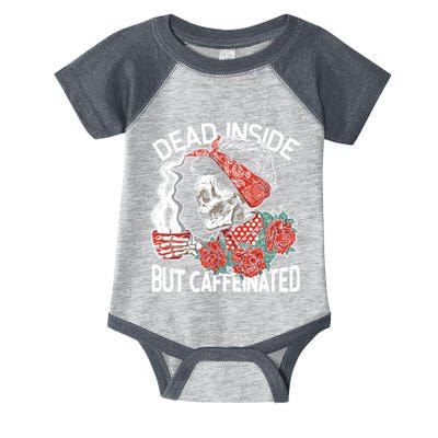 Dead Inside But Caffeinated Skeleton Coffee Infant Baby Jersey Bodysuit