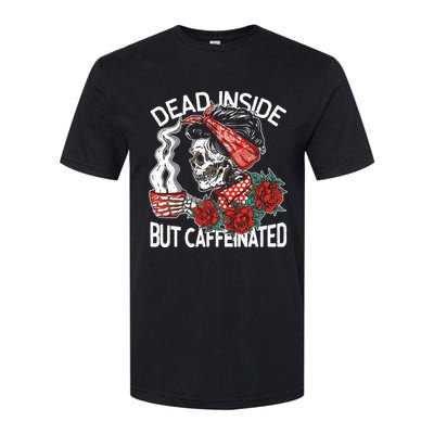 Dead Inside But Caffeinated Skeleton Coffee Softstyle CVC T-Shirt