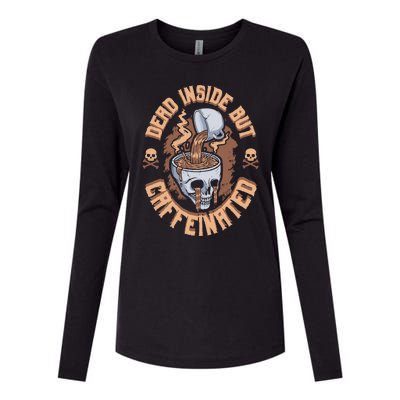 Dead Inside But Caffeinated Skeleton Coffee Womens Cotton Relaxed Long Sleeve T-Shirt