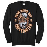 Dead Inside But Caffeinated Skeleton Coffee Sweatshirt