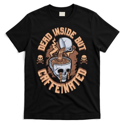 Dead Inside But Caffeinated Skeleton Coffee T-Shirt