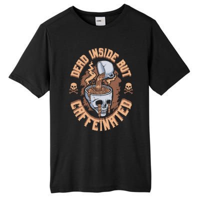 Dead Inside But Caffeinated Skeleton Coffee Tall Fusion ChromaSoft Performance T-Shirt