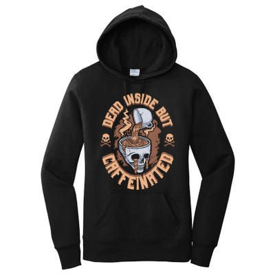 Dead Inside But Caffeinated Skeleton Coffee Women's Pullover Hoodie