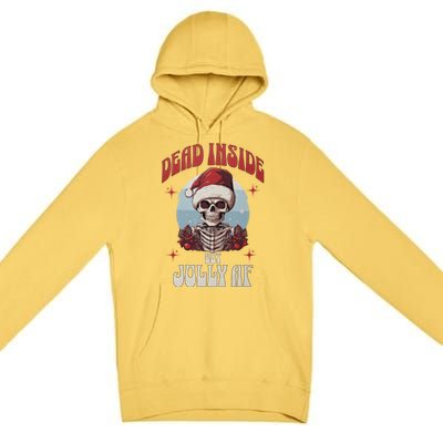 Dead Inside But Jolly Af Christmas Festive Holiday Cool Gift Premium Pullover Hoodie