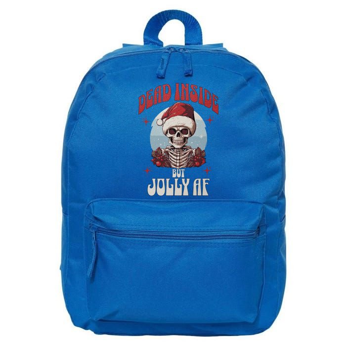 Dead Inside But Jolly Af Christmas Festive Holiday Cool Gift 16 in Basic Backpack