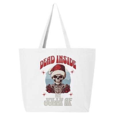 Dead Inside But Jolly Af Christmas Festive Holiday Cool Gift 25L Jumbo Tote