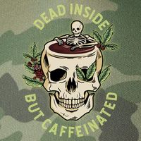 Dead Inside But Caffeinated Coffee Lover Skull Skeleton Legacy Tie Dye Trucker Hat
