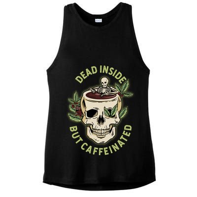 Dead Inside But Caffeinated Coffee Lover Skull Skeleton Ladies PosiCharge Tri-Blend Wicking Tank