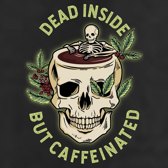 Dead Inside But Caffeinated Coffee Lover Skull Skeleton Cool Comfort Performance Bucket Hat