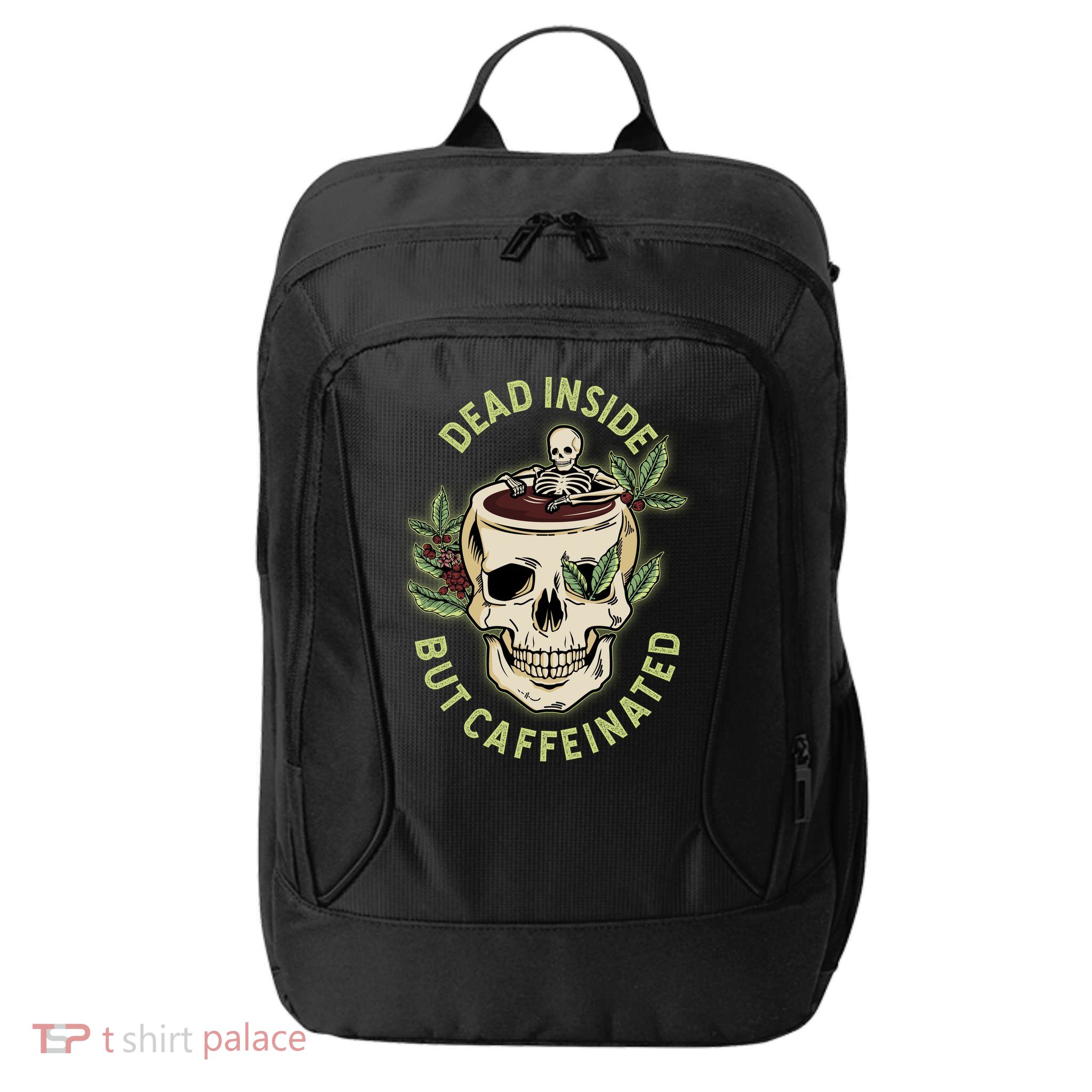 Dead Inside But Caffeinated Coffee Lover Skull Skeleton City Backpack