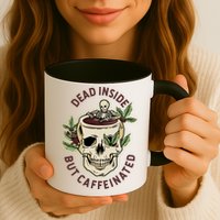 Dead Inside But Caffeinated Coffee Lover Skull Skeleton Mug