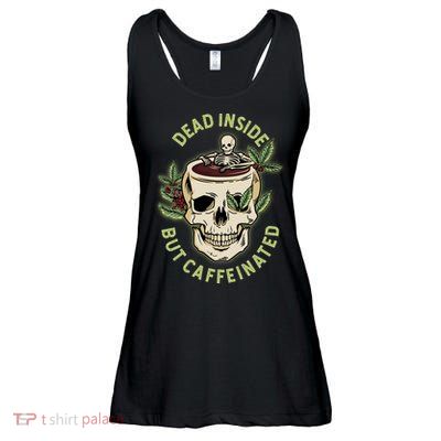 Dead Inside But Caffeinated Coffee Lover Skull Skeleton Ladies Essential Flowy Tank
