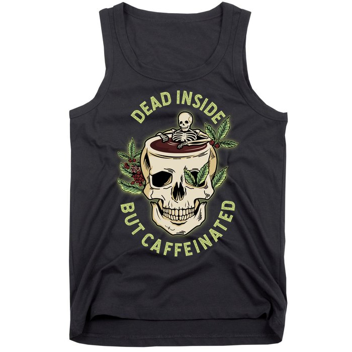 Dead Inside But Caffeinated Coffee Lover Skull Skeleton Tank Top
