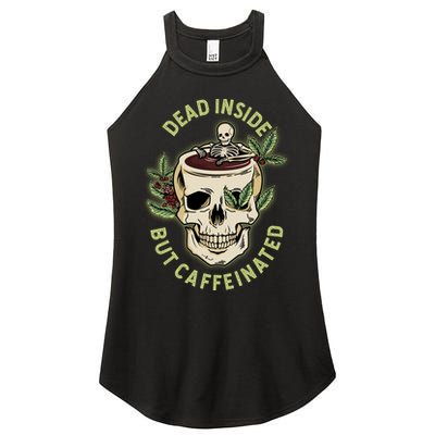 Dead Inside But Caffeinated Coffee Lover Skull Skeleton Women's Perfect Tri Rocker Tank