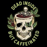 Dead Inside But Caffeinated Coffee Lover Skull Skeleton Wool Snapback Cap