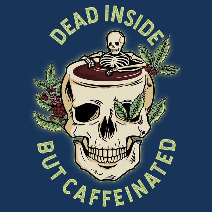 Dead Inside But Caffeinated Coffee Lover Skull Skeleton Infant Baby Jersey Bodysuit