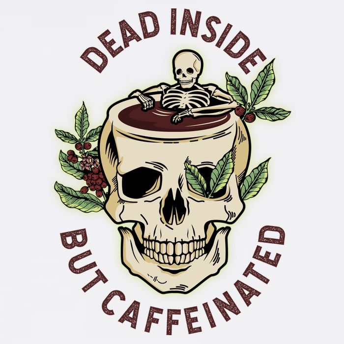 Dead Inside But Caffeinated Coffee Lover Skull Skeleton Garment-Dyed Sweatshirt