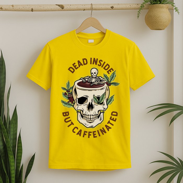 Dead Inside But Caffeinated Coffee Lover Skull Skeleton T-Shirt