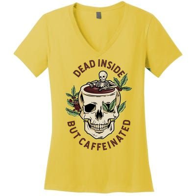 Dead Inside But Caffeinated Coffee Lover Skull Skeleton Women's V-Neck T-Shirt