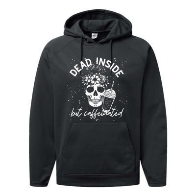 Dead Inside But Caffeinated Mom Skull Flower Coffee Lover Performance Fleece Hoodie