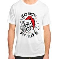 Dead Inside But Christmas Skeleton Christmas Adult ChromaSoft Performance T-Shirt