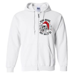 Dead Inside But Christmas Skeleton Christmas Full Zip Hoodie