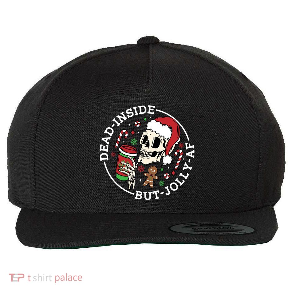 Dead Inside But Jolly Af Christmas Skeleton Santa Xmas Skull Gift Wool Snapback Cap