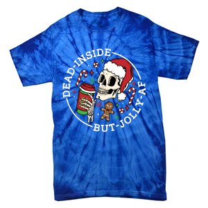 Dead Inside But Jolly Af Christmas Skeleton Santa Xmas Skull Gift Tie-Dye T-Shirt