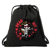 Dead Inside But Its Valentines Skeleton Cupid Drawstring Bag