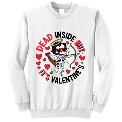 Dead Inside But Its Valentines Skeleton Cupid Sweatshirt