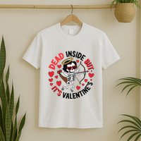 Dead Inside But Its Valentines Skeleton Cupid T-Shirt