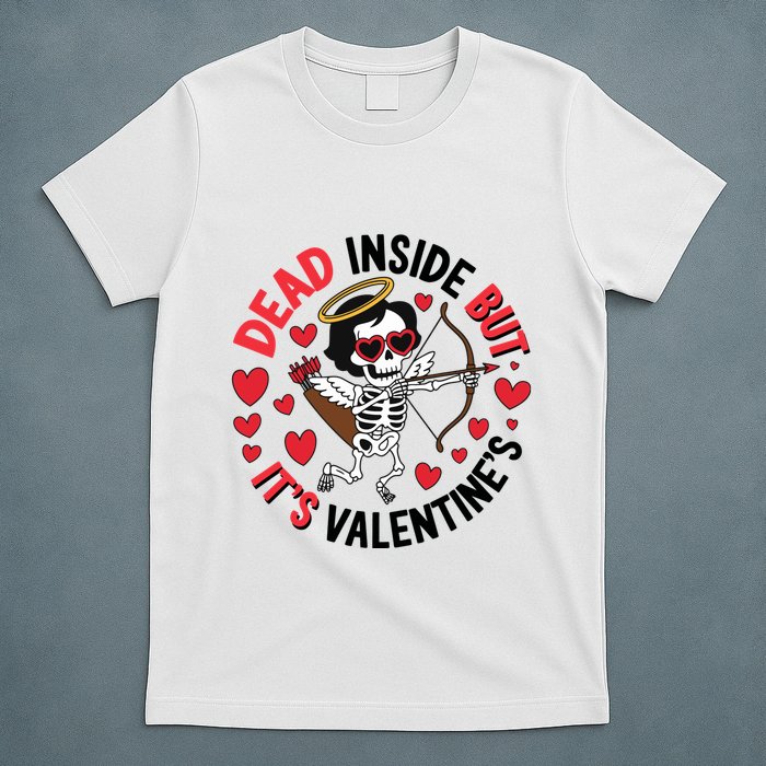 Dead Inside But Its Valentines Skeleton Cupid T-Shirt