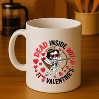 Dead Inside But Its Valentines Skeleton Cupid Mug