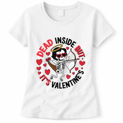 Dead Inside But Its Valentines Skeleton Cupid Womens T-Shirt